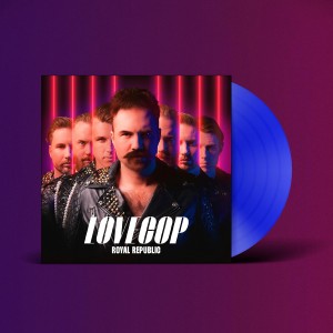 ROYAL REPUBLIC-LOVECOP (TRANSPARENT BLUE VINYL)