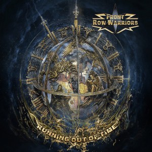Front Row Warriors - Running Out Of Time (2025) (CD)