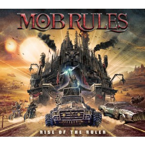 Mob Rules - Rise Of The Ruler (2025) (CD)