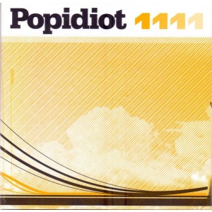 Popidiot - 1111 (2005) (CD)