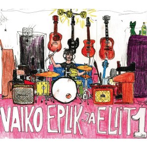 VAIKO EPLIK JA ELIIT-1 (CD)