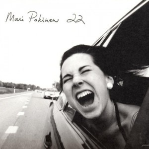 MARI POKINEN-22 (LP)