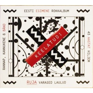 REIN RANNAP, KRISTJAN KANNUKE & BÄND-KEELATUD! RUJA VARASED LAULUD (CD)