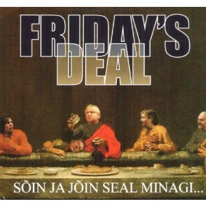 Friday´s Deal - Sõin ja jõin seal minagi… (2008) (CD)