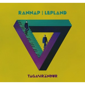Rein Rannap, Ott Lepland - Tagasirändur (2018) (CD)