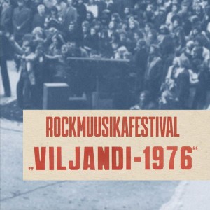 ROCKMUUSIKAFESTIVAL "VILJANDI-1976" (2x VINÜÜL)