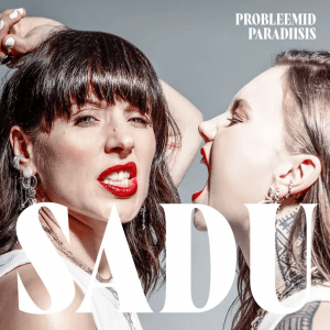 SADU - Probleemid paradiisis (2025) (CD)