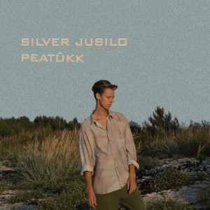 SILVER JUSILO-PEATÜKK