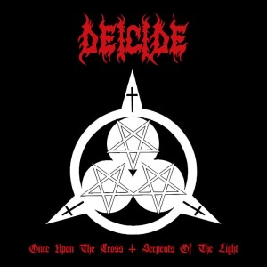 DEICIDE-ONCE UPON THE CROSS / SERPENTS OF THE LIGHT (2CD)