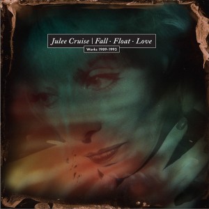 Julee Cruise - Fall. Float. Love: Works 1989-1993 (2CD)