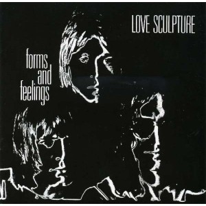 LOVE SCULPTURE-FORMS AND FEELINGS (CD)