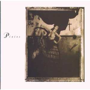PIXIES-SURFER ROSA & COME ON PILGRIM (CD)