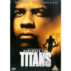 REMEMBER THE TITANS