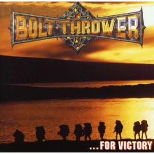 BOLT THROWER-FOR VICTORY (CD)