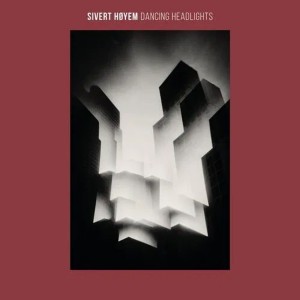 Sivert Hoyem - Dancing Headlights (2025) (CD)