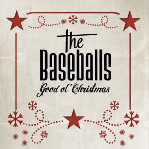 Baseballs - Good Ol´ Christmas (2012) (Vinyl)