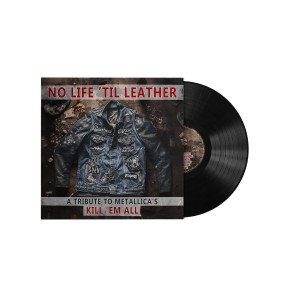 Various Artists - No Life ´Til Leather: A Tribute To Metallica´s Kill ´Em All (2025) (Vinyl)