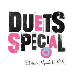 Chrissie Hynde - Duets Special (2025) (CD)