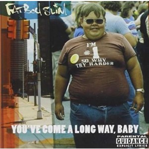 Fatboy Slim - You´ve Come A Long Way Baby (1998) (CD)