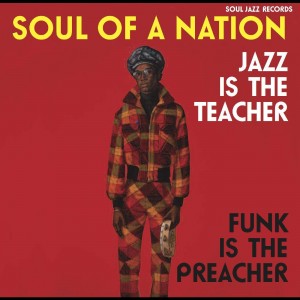 VARIOUS ARTISTS-SOUL OF  A NATION 2: AFRO-CENTRIC JAZZ, STREET FUNK AND THE ROOTS OF RAP IN THE BLACK POWER ERA 1969-75