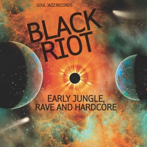 Various Artists - Black Riot (Early Jungle, Rave And Hardcore) (2020) (2x Vinyl)