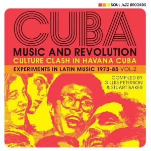 VARIOUS ARTISTS-CUBA 2: MUSIC AND REVOLUTION - EXPERIMENTS IN LATIN MUSIC 1973-85 VOL. 2 (VINYL)
