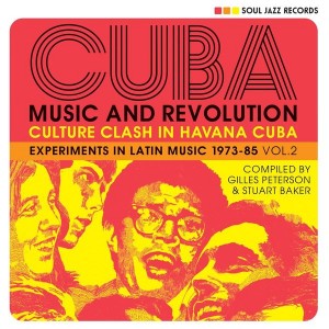 Various Artists - Cuba: Music And Revolution (Culture Clash In Havana Cuba: Experiments In Latin Music 1973-85 Vol. 2) (3x Vinyl)