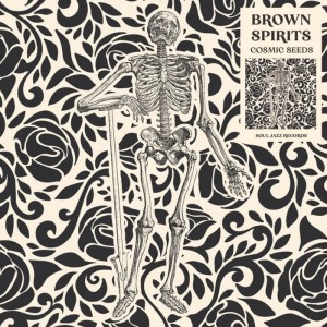 Brown Spirits - Cosmic Seeds (2025) (Vinyl)