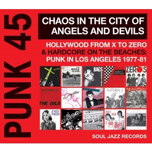 VARIOUS ARTISTS-PUNK 45: CHAOS IN THE CITY OF ANGELS AND DEVILS
