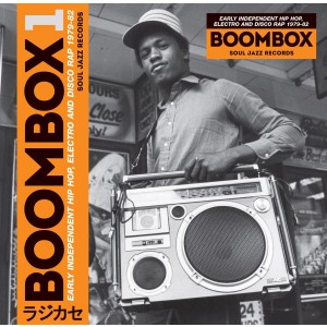VARIOUS ARTISTS-BOOMBOX 1: EARLY INDEPENDENT HIP HOP, ELECTRO AND DISCO RAP 1979-82
