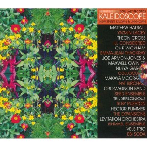 VARIOUS ARTISTS-SOUL JAZZ RECORDS PRESENTS KALEIDOSCOPE (NEW SPIRITS KNOWN & UNKNOWN)