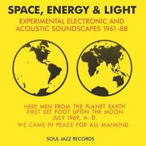 VARIOUS ARTISTS-SPACE, ENERGY & LIGHT ELECTRONIC AND ACOUSTIC SOUNDSCAPES 1961 88