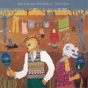 Robert Wyatt - Ruth Is Stranger Than Richard (1975) (CD)