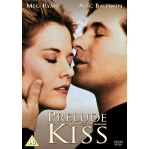 PRELUDE TO A KISS
