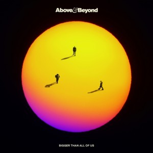 Above & Beyond - Bigger Than All Of Us (2025) (2x Vinyl)