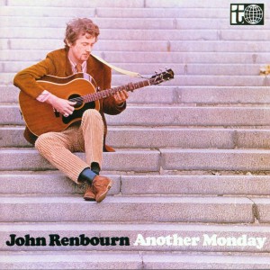 JOHN RENBOURN-ANOTHER MONDAY (CD)