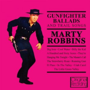 MARTY ROBBINS-GUNFIGHTER BALLADS AND TRAIL SONGS (CD)
