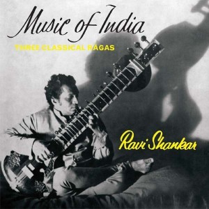 RAVI SHANKAR-MUSIC OF INDIA (THREE CLASSICAL RAGAS) (CD)