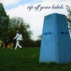 Various Artists - Rip Off Your Labels (CD)