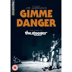 GIMME DANGER: THE STORY OF THE STOOGES