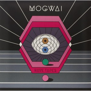 Mogwai - Rave Tapes (Vinyl)
