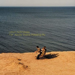 Ulrich Schnauss - Far Away Trains Passing By (CD)