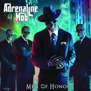 ADRENALINE MOB-ADRENALINE MOB \ MEN OF HONOR