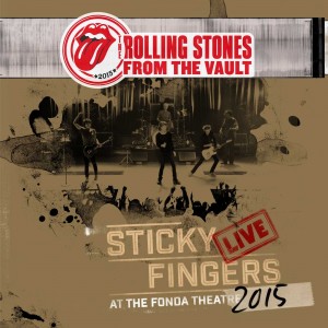 ROLLING STONES-STICKY FINGERS LIVE AT THE FONDA THEATRE (DVD/CD)
