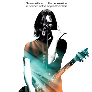 STEVEN WILSON-HOME INVASION: IN CONCERT AT THE ROYAL ALBERT HALL