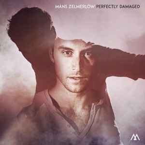 Mans Zelmerlöw - Perfectly Damaged