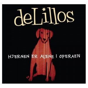 Delillos - Hjernen Er Alene I Operaen (Vinyl)