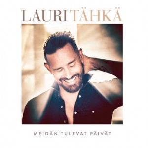 Lauri Tähkä - Meidän tulevat päivät (CD)