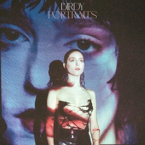 Birdy - Portraits (2023) (Vinyl)
