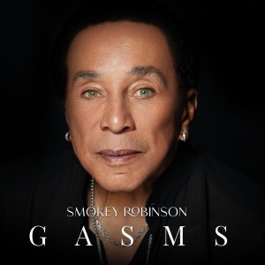 Smokey Robinson - Gasms (2025) (CD)